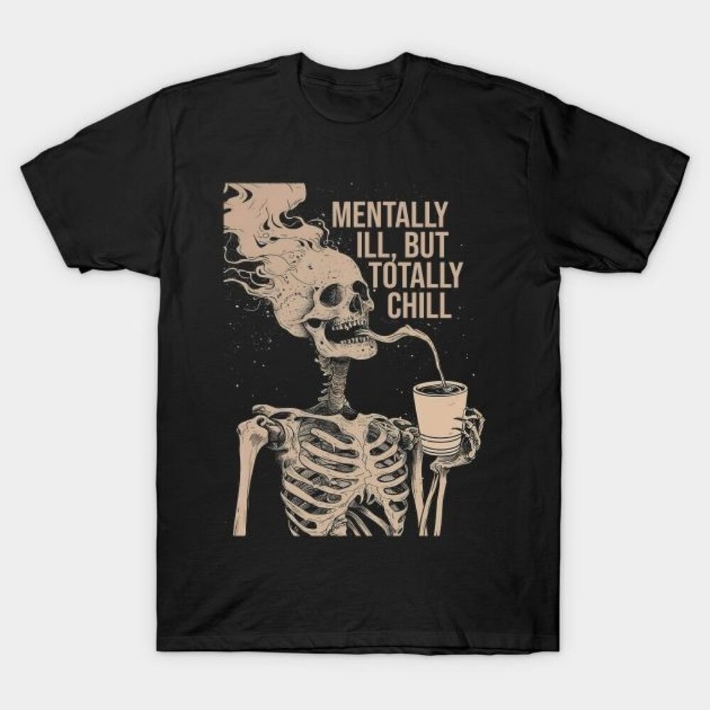 Mentally Ill But Totally Chill Halloween Unisex Tee